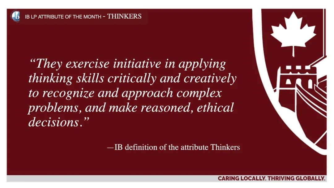 IB Learner Profile- Thinkers | IB 学习者培养目标-勤于思考