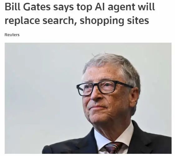 搜索引擎和在线购物网站都将消失，比尔·盖茨再谈人工智能：“AI助理”将带来颠覆性变化！